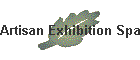 Artisan Exhibition Space Rental
